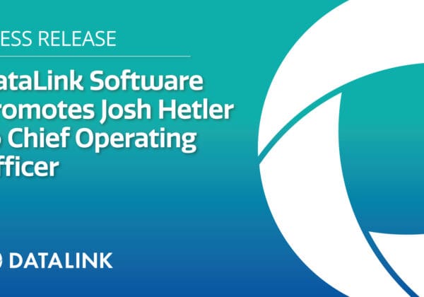 Press release: DataLink promotes Josh Hetler to chief operating officer