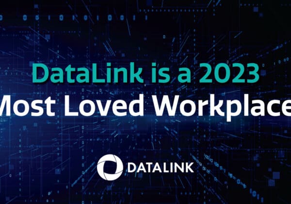 DataLink is a 2023 Most Loved Workplace